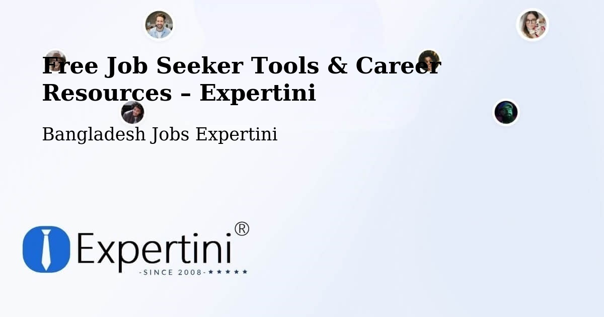 Free Job Seeker Tools & Career Resources – Sarankhola - Sarankhola, Bangladesh Jobs Expertini