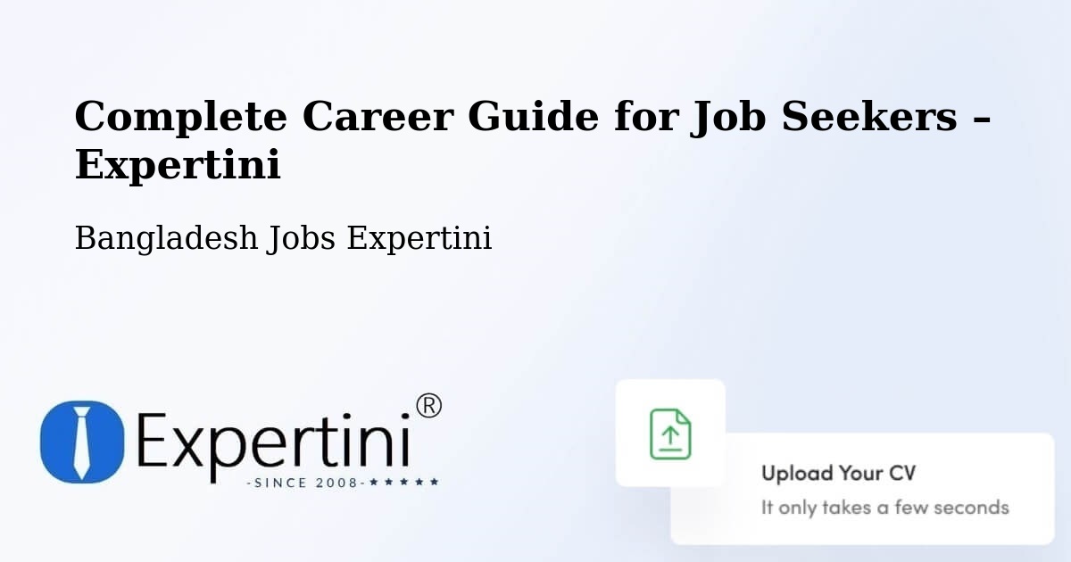 Career Guide for Job Seekers – Sarankhola - Sarankhola, Bangladesh Jobs Expertini